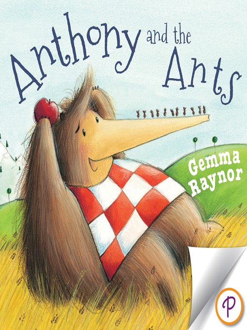 Title details for Anthony and the Ants by Gemma Raynor - Available